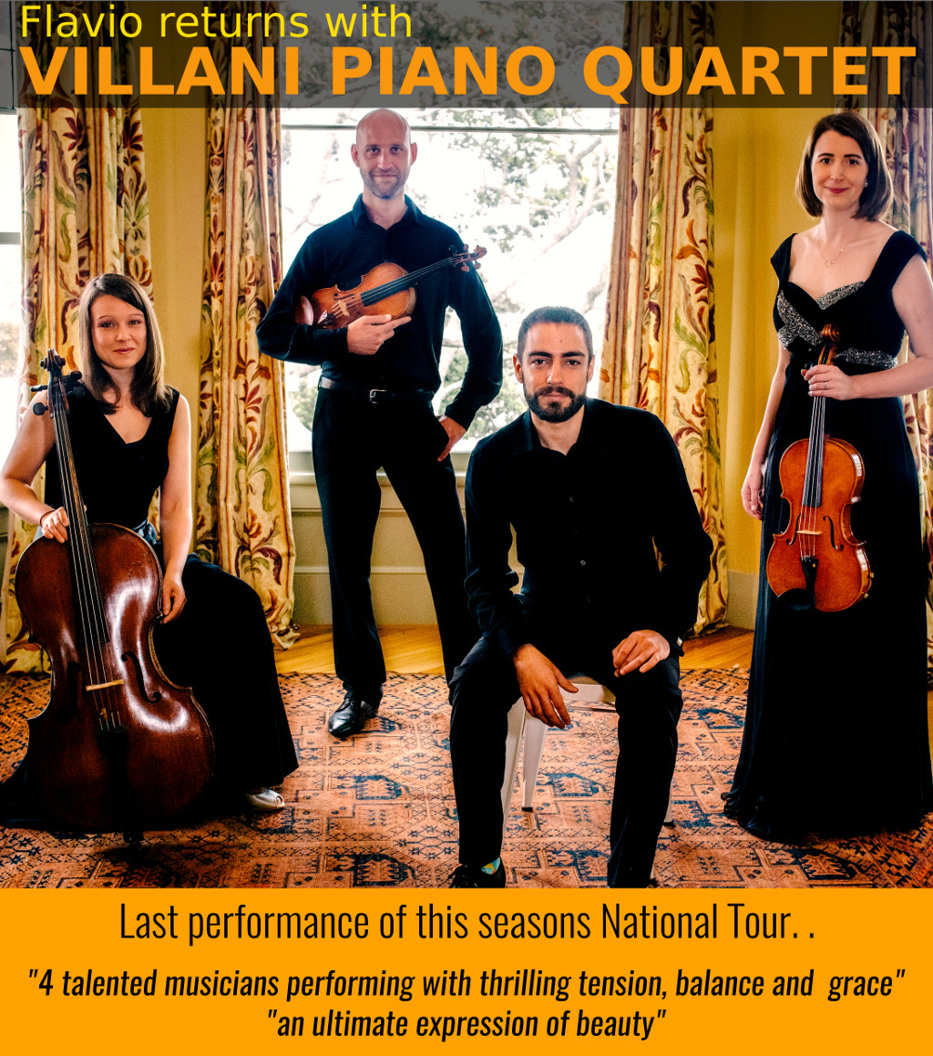 Waipu Hose Concert, Flavio returns with Villani Piano Quartet , Country Homesteads, Lisa and Anthony Uphof  welcome you to performance by the Villani Piano Quartet  of works by Beethoven and Brahms.